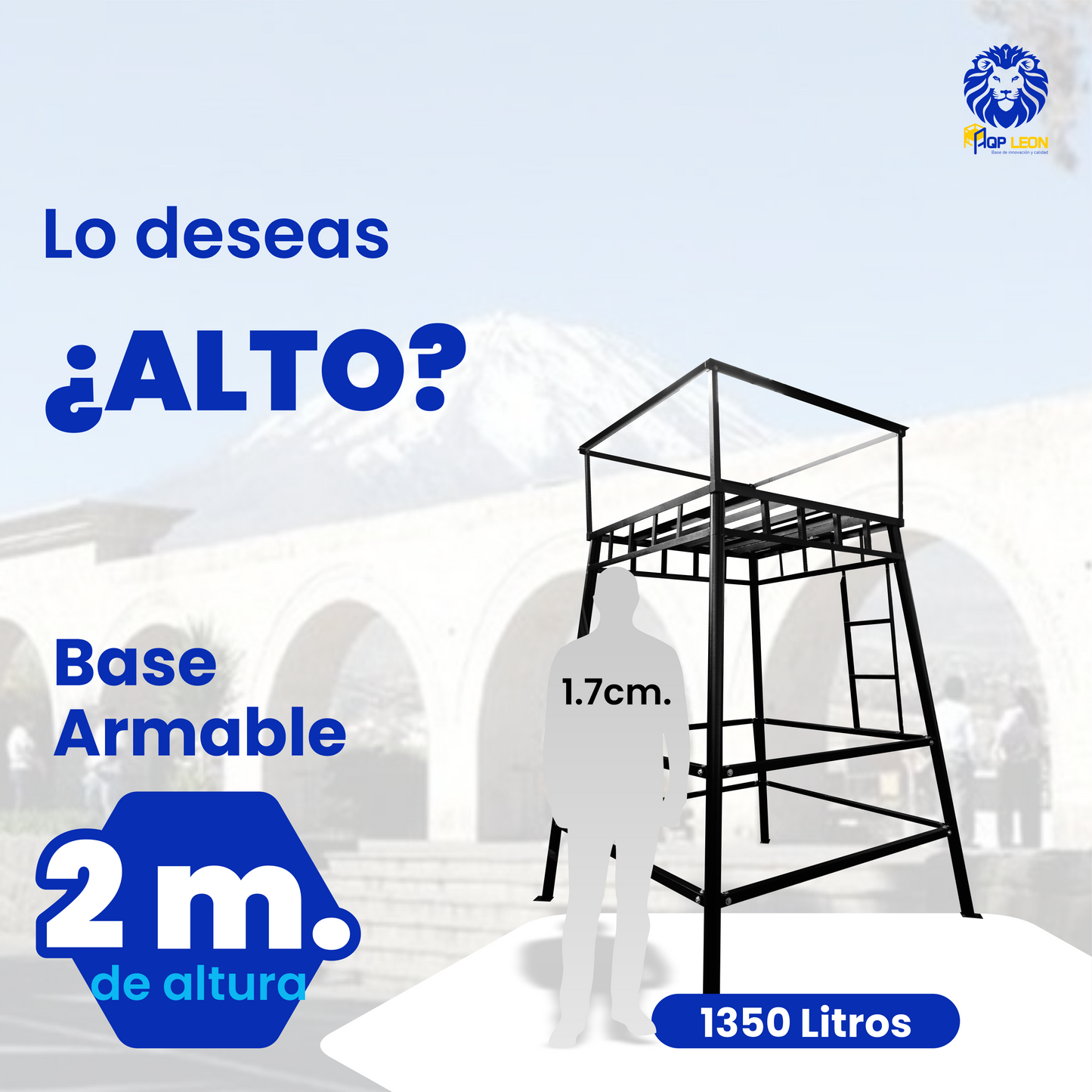 Base metálica armable 2m. de altura 1350 Litros - MODELO ABIERTO